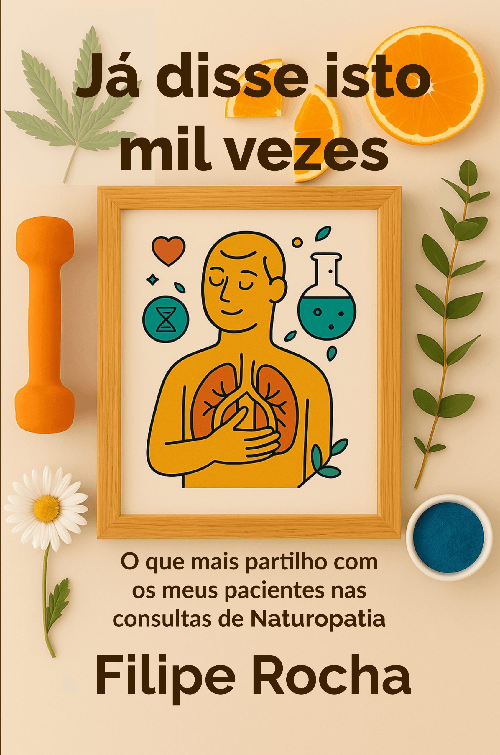 Já disse isto mil vezes